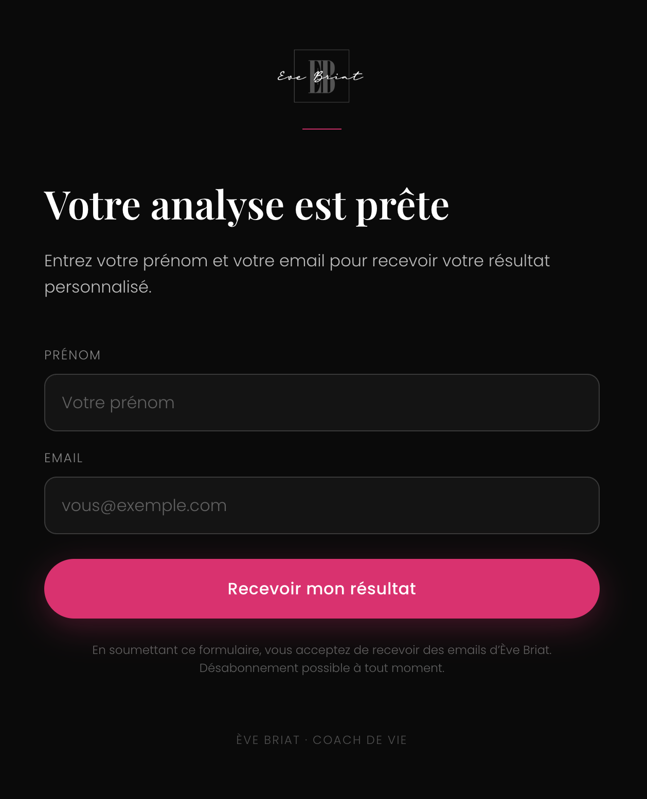 La collecte du prénom et de l'adresse email